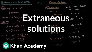 Extraneous solutions  Equations  Algebra 2  Khan Academy [upl. by Luas294]