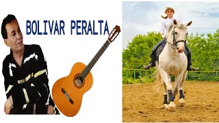 BOLIVAR PERALTA  EL CABALLO BLANCO  BACHATA CLASICA [upl. by Chemosh147]