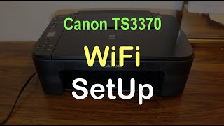 Canon TS3370 WiFi SetUp review [upl. by Staley]