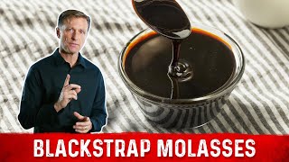 Blackstrap Molasses Benefits Explained by Dr Berg [upl. by Teriann]