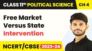 Class 11 Political Science Chapter 4Free Market versus State InterventionSocial Justice [upl. by Honan]