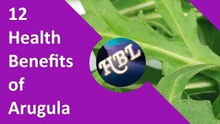 12 Health Benefits of Arugula [upl. by Etnor]