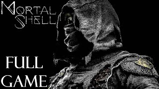 MORTAL SHELL  Gameplay Walkthrough FULL GAME 4K 60FPS [upl. by Goines]