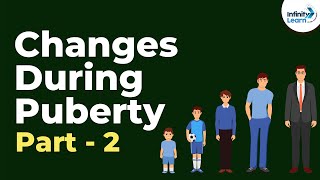 Changes during Puberty  Part 2  Reaching Adolescence  Dont Memorise [upl. by Anoy]