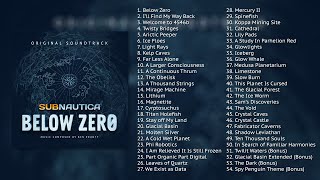 Subnautica Below Zero OST  Full Official Soundtrack By Ben Prunty [upl. by Rehpotsrhc]