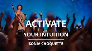 Your Intuition 4 Things to Do  Sonia Choquette [upl. by Veradia]