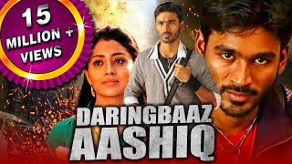 Daringbaaz Aashiq Kutty Hindi Dubbed Full Movie  Dhanush Shriya Saran Sameer Dattani [upl. by Akeim191]