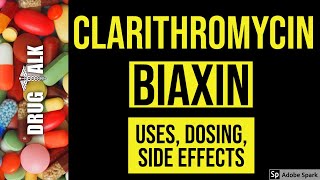 Clarithromycin Biaxin  Uses Dosing Side Effects [upl. by Cadel]