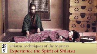 The Original Spirit of Shiatsu [upl. by Labanna893]