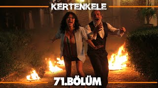 Kertenkele 71 Bölüm Sezon Finali [upl. by Godfree526]