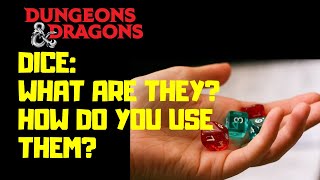 DampD Dice What are they and how do you use them  Dungeons amp Dragons 5e  Dungeon Class [upl. by Dimitri]