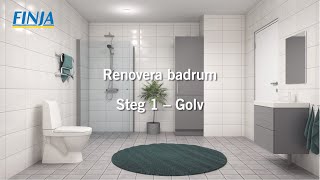 Renovera badrum  Steg 1  Golv [upl. by Kevon774]