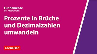 Prozente in Brüche und Dezimalzahlen umwandeln  Fundamente der Mathematik  Erklärvideo [upl. by Nitsed595]