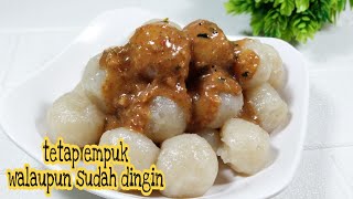 WALAUPUN SUDAH DINGIN CILOK INI TETAP EMPUK DAN KENYAL  RESEP CILOK SAUS KACANG [upl. by Elleniad]