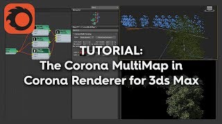 Corona Renderer for 3ds Max MultiMap Tutorial [upl. by Tolman]