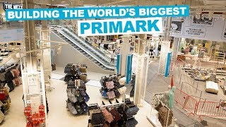 PRIMARK  Primark Birmingham  Building the Worlds Biggest Primark [upl. by Atikal564]