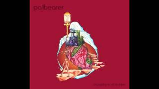 Pallbearer  Foundations of Burden 2014 Full Album [upl. by Ahsekat]