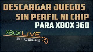 COMO DESCARGAR JUEGOS SIN CHIP NI PERFIL PARA XBOX 360JUEGOS ARCADEAGAMERAA 2018 [upl. by Gerlac975]