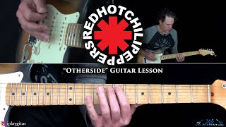 Red Hot Chili Peppers  Otherside Guitar Lesson [upl. by Lehacim]