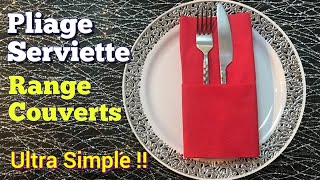 TUTO  Pliage de serviette  Range couverts  Ultra simple et rapide  Décoration de Table Facile [upl. by Pownall]