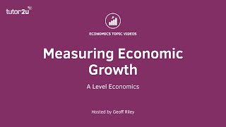 Measuring Economic Growth [upl. by Uyekawa]