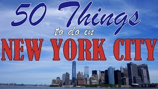 NEW YORK CITY TRAVEL GUIDE  Top 50 Things To Do In New York City [upl. by Derfniw]