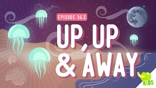 Up Up amp Away Crash Course Kids 162 [upl. by Cornell]