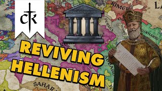 Reviving Hellenism  Crusader Kings III [upl. by Hermes]