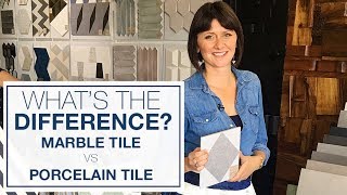 Whats the Difference Marble Tile vs Porcelain Tile [upl. by Coltin891]