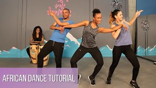 African Dance Tutorial For Beginners  Learn Easy African Dance Moves [upl. by Annoled353]