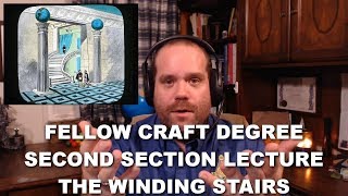 Fellow Craft Degree  Staircase Lecture [upl. by Singband170]