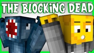 Minecraft  The Blocking Dead  100 KILLS WAshDubh [upl. by Ellevehs]