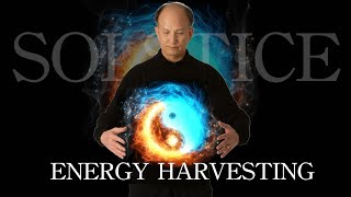 Solstice Energy Harvesting with Qigong Grandmaster Chunyi Lin [upl. by Jillana]