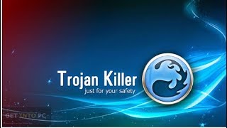 Trojan Killer Free Installation Guide amp Download Full Free [upl. by Dloreg]