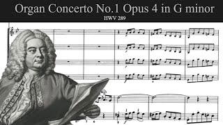 Handel  Organ Concerto No1 Opus 4 in G minor [upl. by Fabri]