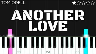 Tom Odell  Another Love  EASY Piano Tutorial [upl. by Einnahpets]