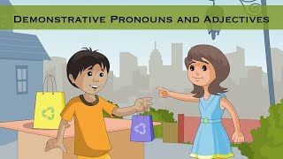 Demonstrative Pronouns And Adjectives Grammar Lesson in English [upl. by Aisatana]