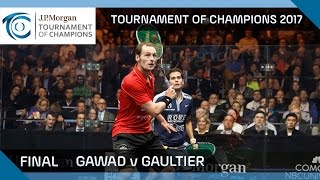 Squash Gawad v Gaultier  Tournament of Champions 2017 Final Highlights [upl. by Ailuy]