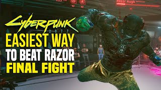 Cyberpunk 2077  How to Beat Razor Easy Beat the brat Final Guide [upl. by Mcneil279]