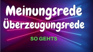 Meinungsrede  Überzeugungsrede schreiben ✅ Beispiele [upl. by Acirderf]