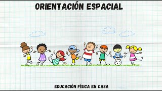 ORIENTACIÓN ESPACIAL Educación física en casa Preprimaria preescolar [upl. by Ellehsat]