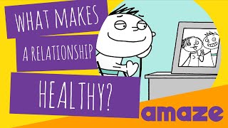 What Makes A Relationship Healthy [upl. by Renat]