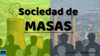 SOCIEDAD DE MASAS  TEOCOM [upl. by Camm]