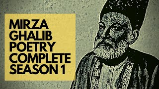 Mirza Ghalib Shayari  Urdu Poetry  Season 1 Complete [upl. by Beutner490]