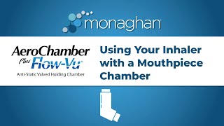 Using Your Inhaler With A Mouthpiece Chamber [upl. by Rases486]