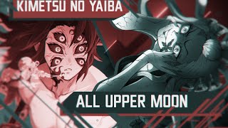 All Upper Moon  Kimetsu No Yaiba 60FPS SPOILERS [upl. by Coffeng]