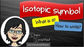 How to write in Isotopic Symbol  Dr K [upl. by Atiluap]