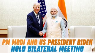 PM Modi and US President Biden hold bilateral meeting [upl. by Ellerud17]