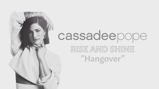 Cassadee Pope  Hangover Official Audio [upl. by Tannen]