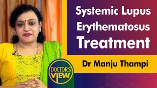 Systemic Lupus Erythematosus Treatment  Dr Manju Thampi  Kaumudy [upl. by Mackintosh484]